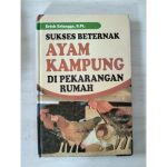 Beternak ayam di pekarangan rumah di Langsa Lama Kota Langsa